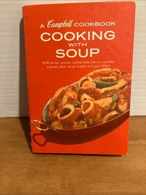 Vintage Cooking with Soup (A Campbell Cookbook) - 1972 11th Print